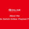 About the Nintendo Switch Online:​ Playtest Program